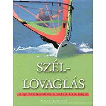 Széllovaglás - Alapvető felszerelések és technikák kézikönyve